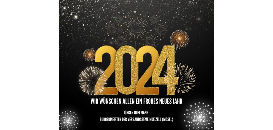 Bürgermeister Jürgen Hoffmann wünscht allen Gesundheit, Glück und Erfolg für das Jahr 2024